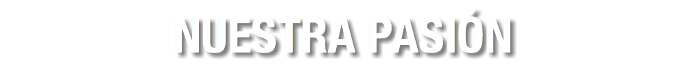 NUESTRA PASIÓN